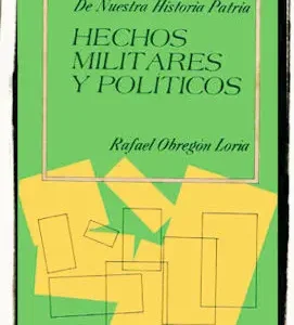 Hechos militares y políticos