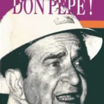 ¡Ah cosas las de don Pepe!