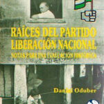 Raíces del Partido Liberación Nacional